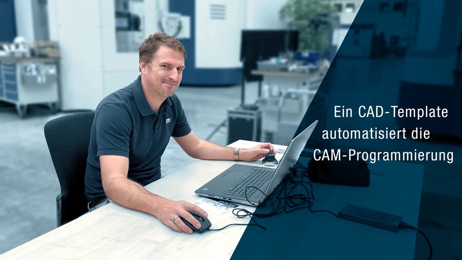 CAM-Programmierer freut sich über das automatische CAD-Template 
